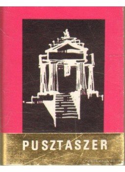 Péter László - Pusztaszer Péter László - Pusztaszer, Szeged 1973 antikvár könyv