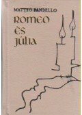 Bandello, Matteo - Romeo és Júlia (minikönyv)