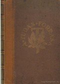 Rapaics Rajmund (szerk.),Harsányi Zsolt,Hegedüs Loránt,Kézdi-Kovács László,Lambrecht Kálmán - A tudás forrása