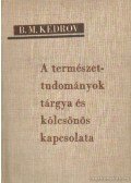 Kedrov, B. M. - A természettudományok tárgya és kölcsönös kapcsolata