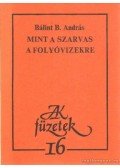 Bálint B. András - Mint a szarvas a folyóvizekre