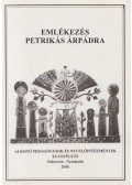 Ferenczi István,Nanszákné Dr. Cserfalvi Ilona,Gerencser Attila - Emlékezés Petrikás Árpádra