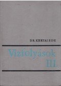 Dr. Kertai Ede - Vízfolyások III.
