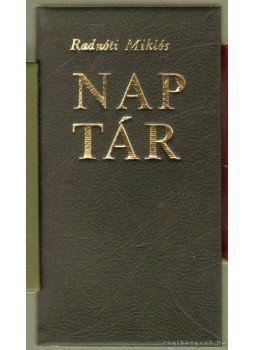 Radnóti Miklós - Naptár Radnóti Miklós - Naptár, bu 1975 antikvár könyv