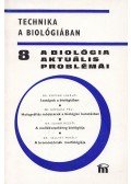 Dr. Csaba György - A biológia aktuális problémái 8.