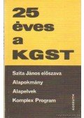 Szita János - 25 éves a KGST