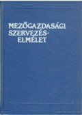 Gönczi Iván dr. - Mezőgazdasági szervezéselmélet