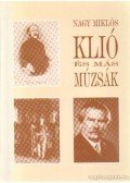 Nagy Miklós - Klió és más múzsák