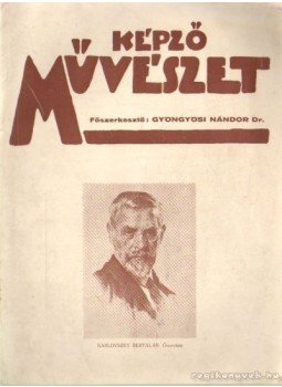 Gyöngyösi Nándor Dr. - Képzőművészet 1920-30-as évek Gyöngyösi Nándor Dr. - Képzőművészet 1920-30-as évek, 0 antikvár könyv