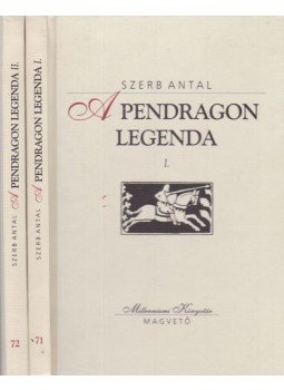 Szerb Antal - A pendragon legenda I-II. kötet Szerb Antal - A pendragon legenda I-II. kötet, Budapest 2000 antikvár könyv