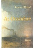 Tandori Dezső - Az Oceánban
