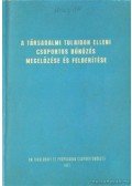 Dr. Diczig István - A társadalmi tulajdon elleni csoportos bűnözés megelőzése és felderítése