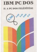 Dr. Úry László,Szenes Katalin - A PC DOS felépítése
