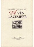 Mikszáth Kálmán - A vén gazember