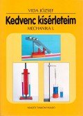 Vida József - Kedvenc kísérleteim