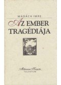 Madách Imre - Az ember tragédiája