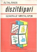 Dr. Takács Edit - Általános díszítőipari szakrajz mintalapok