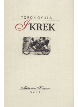 Török Gyula - Ikrek Török Gyula - Ikrek, Budapest 1999 antikvár könyv