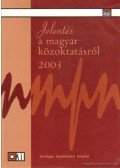 Lannert Judit (szerk.),Halász Gábor - Jelentés a magyar közoktatásról 2003
