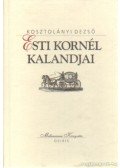 Kosztolányi Dezső - Esti Kornél kalandjai