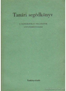 Sain Márton - Tanári segédkönyv Sain Márton - Tanári segédkönyv, Budapest 1972 antikvár könyv