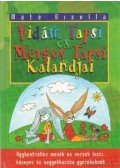 Máté Gizella - Vidám Tapsi és Mérges Tapsi kalandjai (dedikált)