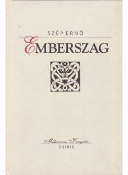 Szép Ernő - Emberszag Szép Ernő - Emberszag, Budapest 2000 antikvár könyv
