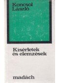 Koncsol László - Kísérletek és elemzések