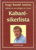 Nagy Bandó András - Kabaré-sikerlista (dedikált)