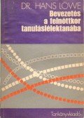 Löwe, Hans - Bevezetés a felnőttkor tanuláslélektanába