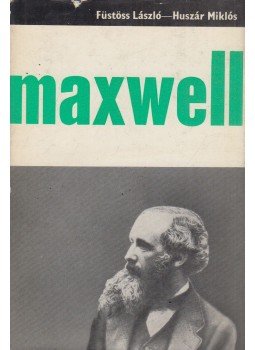 Füstöss László, Huszár Miklós - Maxwell Füstöss László, Huszár Miklós - Maxwell, Budapest 1968 antikvár könyv