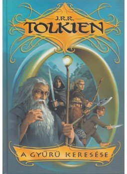 J. R. R. Tolkien - A Gyűrű keresése J. R. R. Tolkien - A Gyűrű keresése, Szeged 2002 antikvár könyv