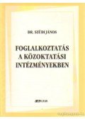 Szüdi János dr. - Foglalkoztatás a közoktatási intézményekben