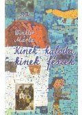 Winkler Márta - Kinek kaloda, kinek fészek