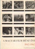 Homoródy József (szerk.) - A magyar film húsz éve