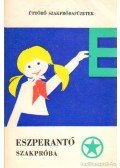 Hegedüs Béláné dr. - Eszperantó szakpróba