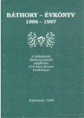 Balázs Ildikó - Báthory-évkönyv 1966-1997