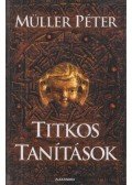 Müller Péter - Titkos tanítások