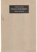 Fábián László - Franz Schubert életének krónikája