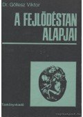 Dr. Göllesz Viktor - A fejlődéstan alapjai