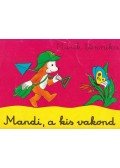 Marék Veronika - Mandi, a kis vakond