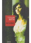 Tisza Kata - Reváns