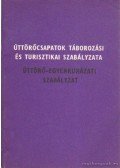 Sámi Jólán - Úttörőcsapatok táborozási és turisztikai szabályzata - Úttörő-egyenruházati szabályzat
