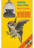 Soós Zoltán - Ágyúval verébre