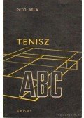 Pető Béla - Tenisz ABC