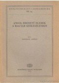 Országh László - Angol eredetű elemek a magyar szókészletben