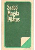 Szabó Magda - Pilátus