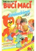 Kauka, Rolf - Buci Maci - Játékoskönyv