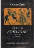 Ortutay Gyula - Magyar népköltészet