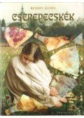 Remsey Ágnes - Cserepecskék